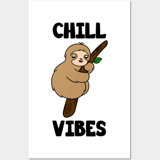 Cute Sloth Chill Vibes Posters and Art